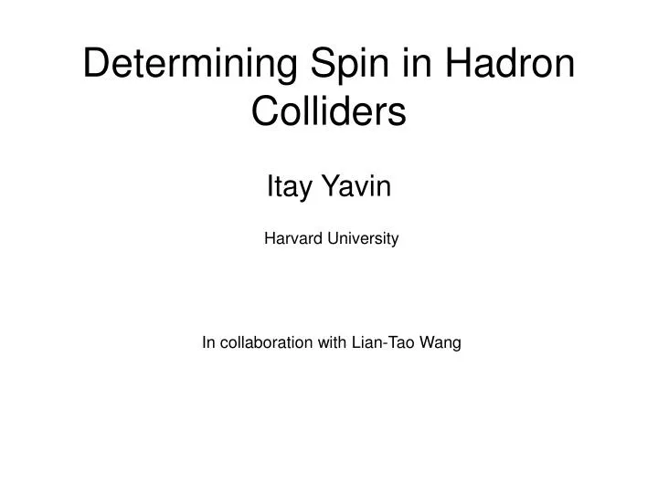 determining spin in hadron colliders