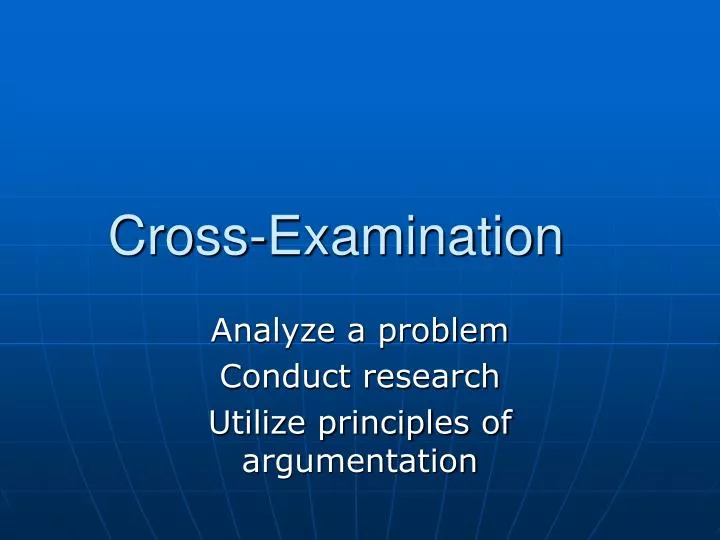 cross examination