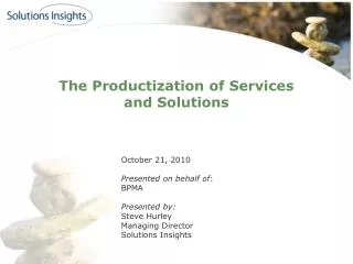 The Productization of Services and Solutions
