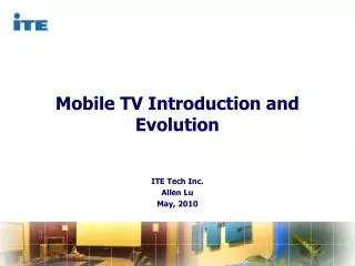 Mobile TV Introduction and Evolution