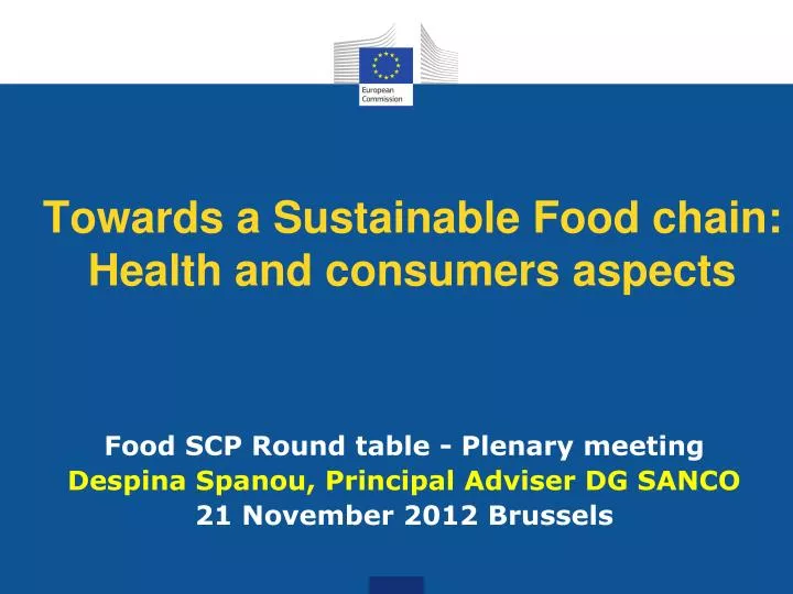 towards a sustainable food chain health and consumers aspects