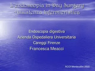 l endoscopia in day surgery assistenza infermieristica