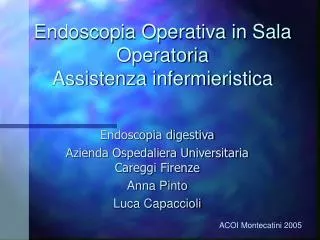 endoscopia operativa in sala operatoria assistenza infermieristica