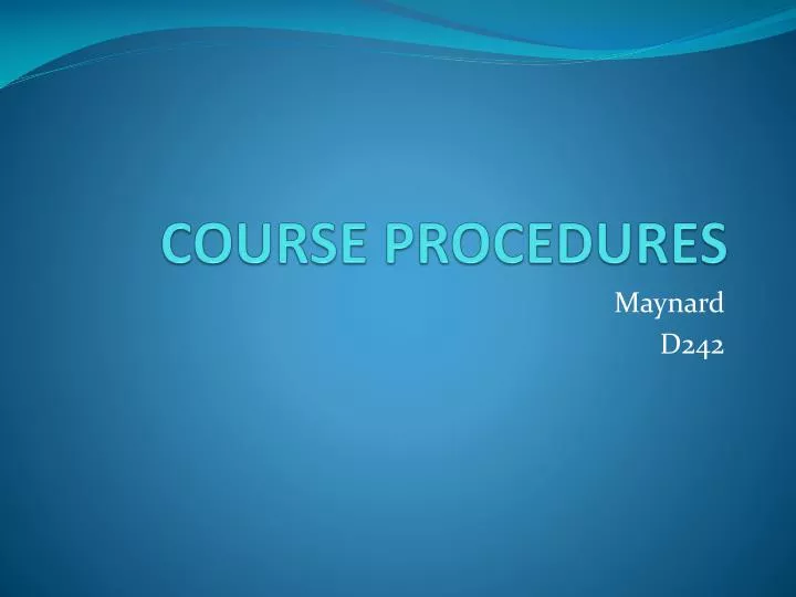 course procedures