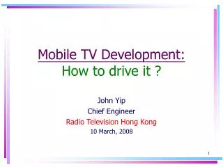 Mobile TV Development: How to drive it ?