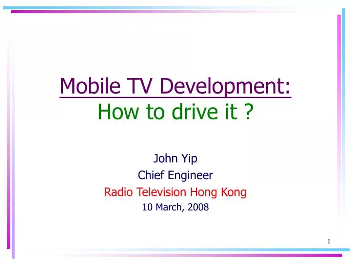 mobile tv development how to drive it