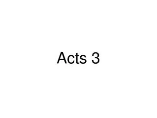 Acts 3