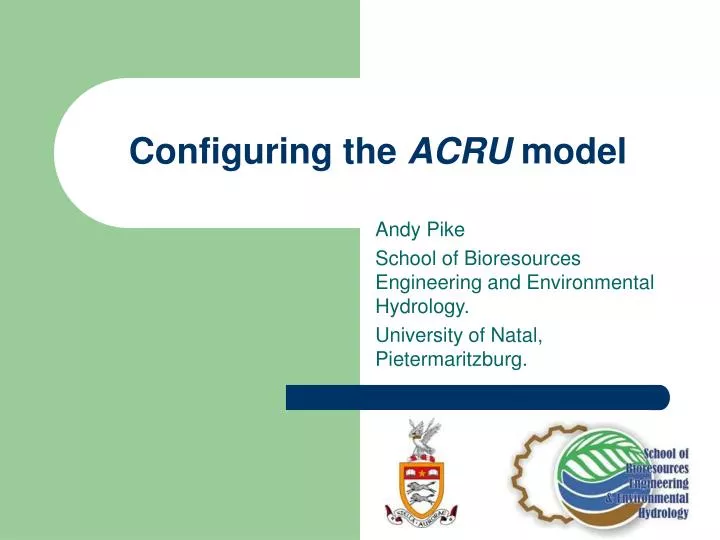 configuring the acru model
