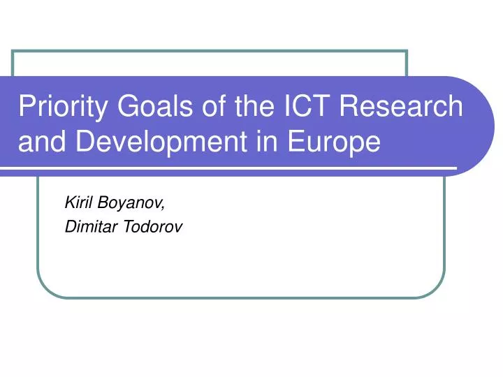 priority goals of the ict research and development in europe
