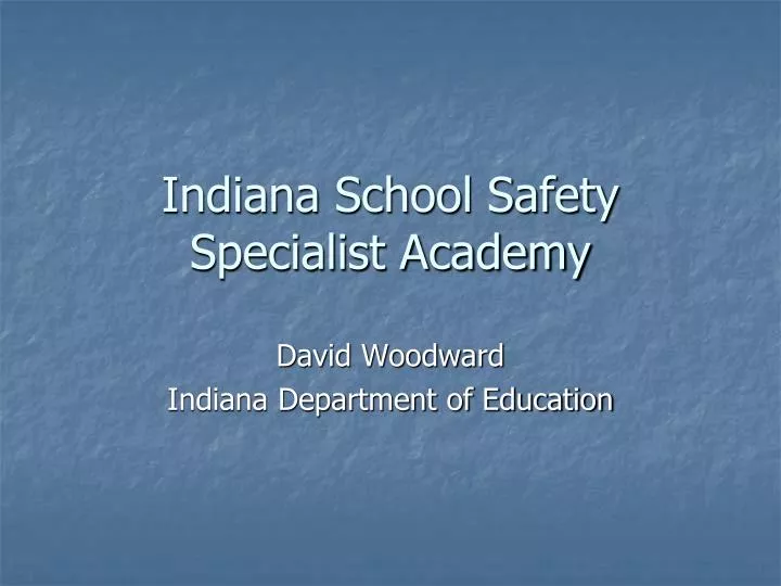indiana school safety specialist academy