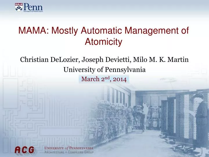 mama mostly automatic management of atomicity