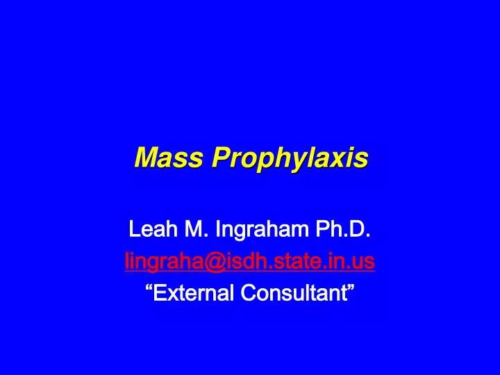 mass prophylaxis