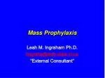 Mass Prophylaxis - slide 1