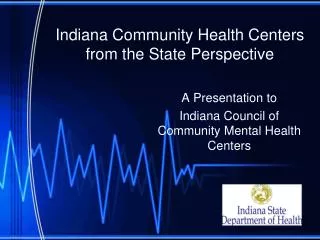 indiana community health centers from the state perspective