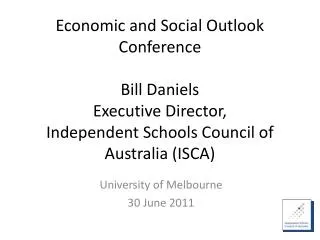 University of Melbourne 30 June 2011