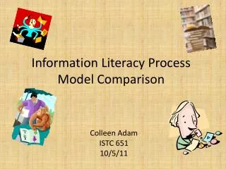 Information Literacy Process Model Comparison