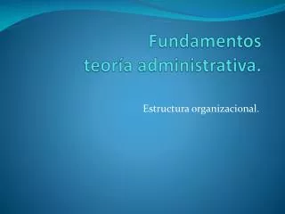 fundamentos teor a administrativa