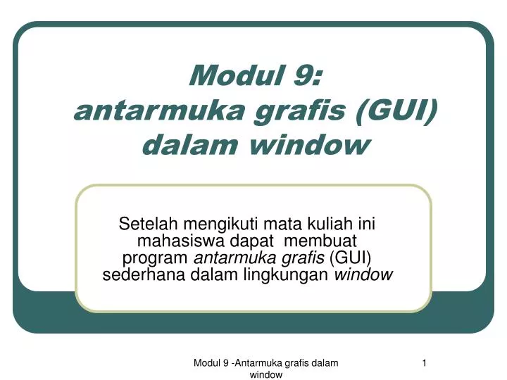 modul 9 antarmuka grafis gui dalam window