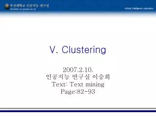 V. Clustering