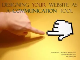 Designing Your Website as a Communication Tool