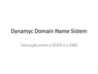 dynamyc domain name sistem