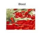 Understanding Blood: Composition, Functions, and Clotting Mechanisms - slide 1