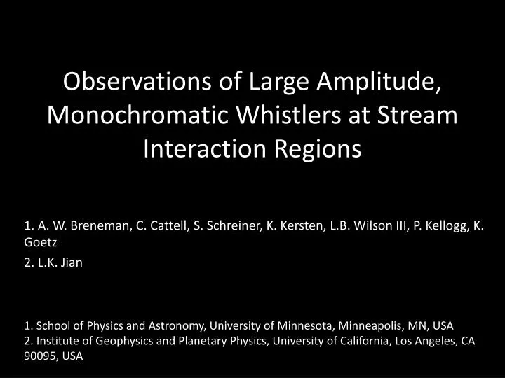observations of large amplitude monochromatic whistlers at stream interaction regions