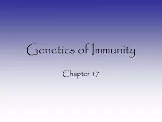 Genetics of Immunity