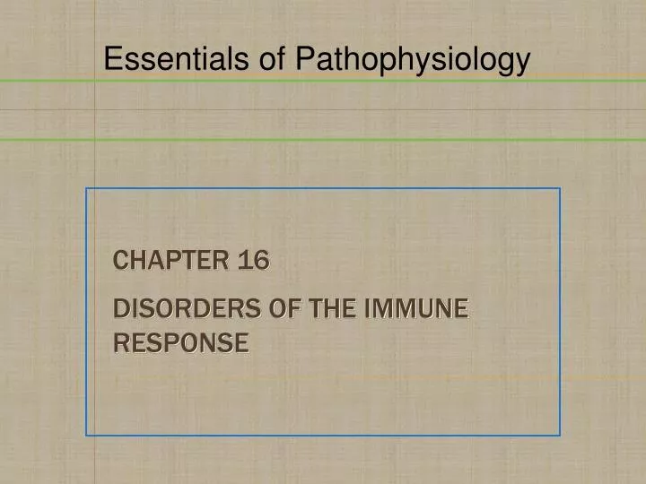 chapter 16 disorders of the immune response