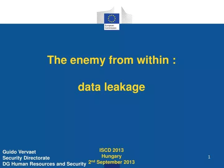 the enemy from within data leakage iscd 2013 hungary 2 nd september 2013