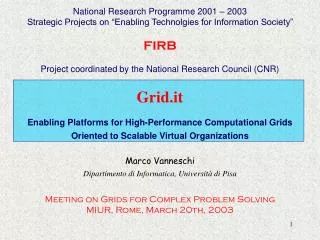 Grid.it Enabling Platforms for High-Performance Computational Grids
