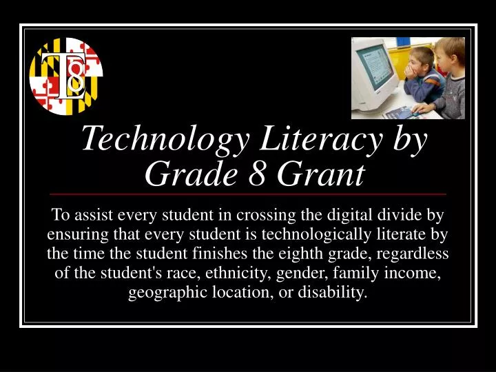 technology literacy by grade 8 grant