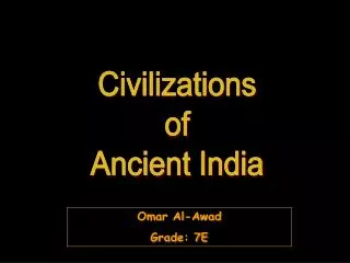 Civilizations of Ancient India
