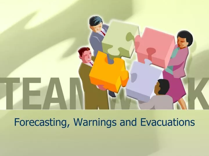 forecasting warnings and evacuations