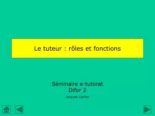 le tuteur r les et fonctions