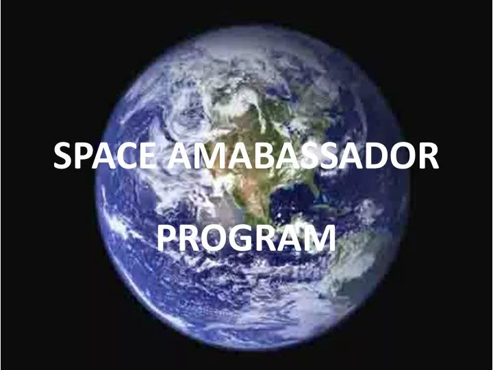 space amabassador