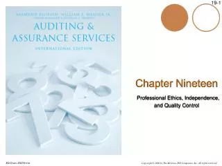 Chapter Nineteen Professional Ethics, Independence, and Quality Control