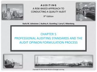 Chapter 5 Professional Auditing Standards and the Audit Opinion Formulation Process