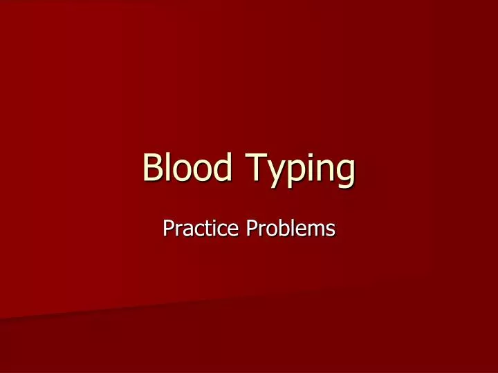 blood typing