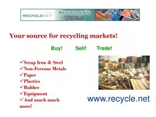 Your source for recycling markets!