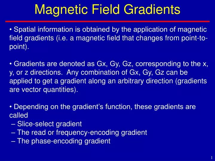 magnetic field gradients