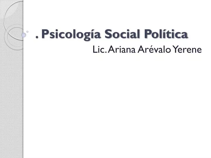 psicolog a social pol tica