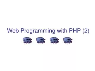 Web Programming with PHP (2)