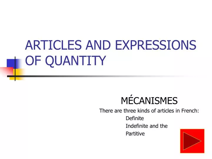 articles and expressions of quantity