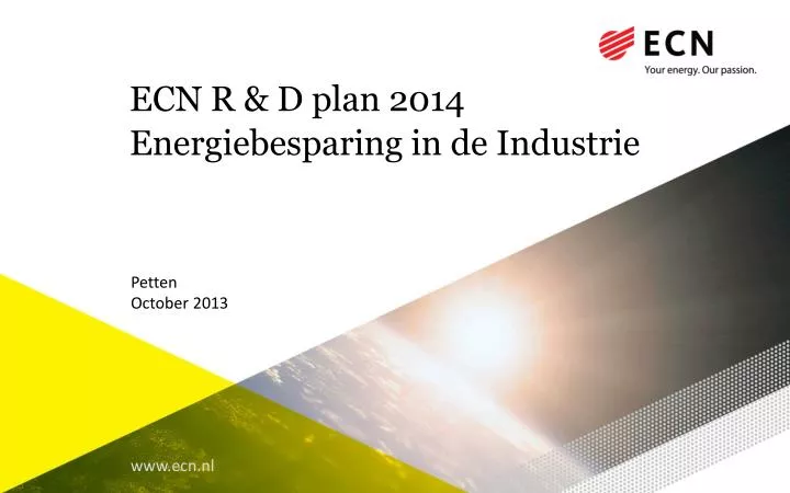 ecn r d plan 2014 energiebesparing in de industrie