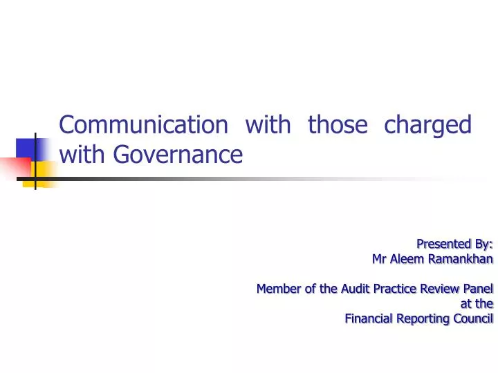 communication with those charged with governance