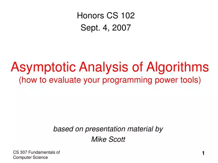 asymptotic analysis of algorithms how to evaluate your programming power tools