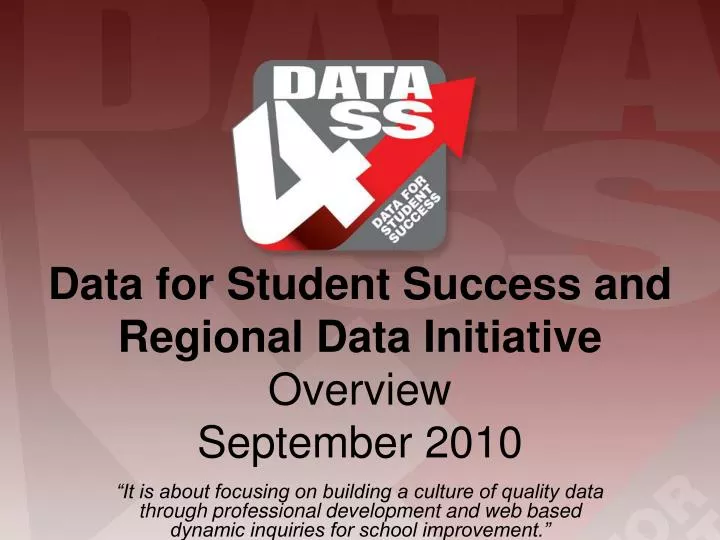 data for student success and regional data initiative overview september 2010
