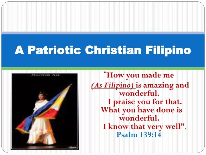 a patriotic christian filipino