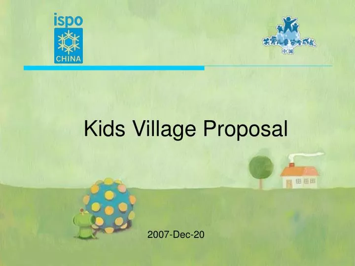 kids village proposal